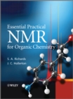 Essential Practical NMR for Organic Chemistry - Book