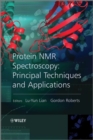 Protein NMR Spectroscopy : Practical Techniques and Applications - Book