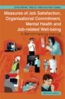 Measures of Job Satisfaction, Organisational Commitment, Mental Health and Job related Well-being : A Benchmarking Manual - eBook