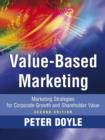 Value-based Marketing : Marketing Strategies for Corporate Growth and Shareholder Value - eBook