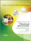 Applications of Vibrational Spectroscopy in Food Science, 2 Volume Set - Book
