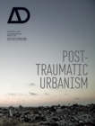 Post-Traumatic Urbanism - Book