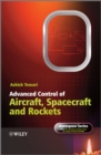 Advanced Control of Aircraft, Spacecraft and Rockets - Book