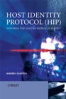 Host Identity Protocol (HIP) : Towards the Secure Mobile Internet - eBook