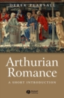 Arthurian Romance : A Short Introduction - eBook