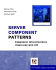 Server Component Patterns : Component Infrastructures Illustrated with EJB - Book