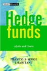 Hedge Funds : Myths and Limits - Book
