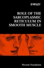 Role of the Sarcoplasmic Reticulum in Smooth Muscle - Book