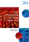 The Psychology of Group Aggression - Book