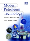 Modern Petroleum Technology, Upstream - Book