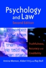 Psychology and Law : Truthfulness, Accuracy and Credibility - Book
