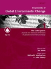 Encyclopedia of Global Environmental Change, The Earth System : Physical and Chemical Dimensions of Global Environmental Change - Book