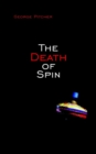 The Death of Spin - eBook