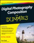 Digital Photography Composition For Dummies - eBook