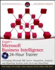 Knight's Microsoft Business Intelligence 24-Hour Trainer - Book