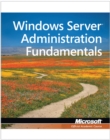 Exam 98-365 MTA Windows Server Administration Fundamentals - Book