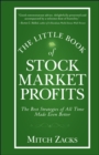 The Little Book of Stock Market Profits : The Best Strategies of All Time Made Even Better - Book