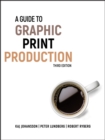 A Guide to Graphic Print Production - Book