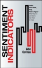 Sentiment Indicators : Renko, Price Break, Kagi, Point and Figure - What They Are and How to Use Them to Trade - eBook