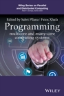 Programming Multicore and Many-core Computing Systems - Book