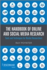 The Handbook of Online and Social Media Research : Tools and Techniques for Market Researchers - eBook