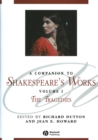 A Companion to Shakespeare's Works, Volume I : The Tragedies - eBook