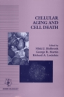 Cellular Aging and Cell Death - Book