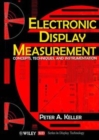 Electronic Display Measurement : Concepts, Techniques, and Instrumentation - Book