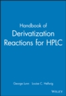 Handbook of Derivatization Reactions for HPLC, Book & CD Set - Book