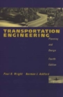 Transportation Engineering : Planning and Design - Book