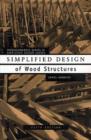 Simplified Design of Wood Structures - Book