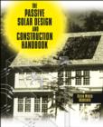 The Passive Solar Design and Construction Handbook - Book