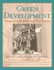 Green Development : Integrating Ecology and Real Estate - Book