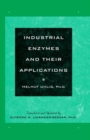 Industrial Enzymes and Their Applications - Book