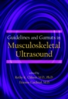 Guidelines and Gamuts in Musculoskeletal Ultrasound - Book