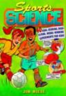 Sports Science : 40 Goal-Scoring, High-Flying, Medal-Winning Experiments for Kids - eBook