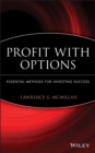 Profit With Options : Essential Methods for Investing Success - Book