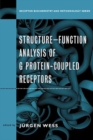 Structure-Function Analysis of G Protein-Coupled Receptors - Book