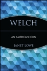 Welch : An American Icon - Book
