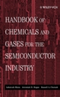 Handbook of Chemicals and Gases for the Semiconductor Industry - Book
