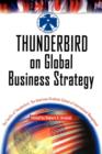 Thunderbird on Global Business Strategy - Book