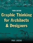 Graphic Thinking for Architects and Designers - Book