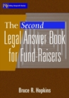 The Second Legal Answer Book for Fund-Raisers - Book