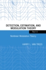 Detection, Estimation, and Modulation Theory, Part II : Nonlinear Modulation Theory - Book