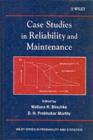 Case Studies in Reliability and Maintenance - eBook