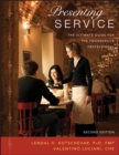 Presenting Service : The Ultimate Guide for the Foodservice Professional - Book