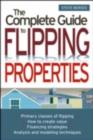 The Complete Guide to Flipping Properties - eBook