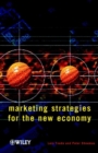 Marketing Strategies for the New Economy - Book