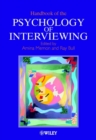 Handbook of the Psychology of Interviewing - Book
