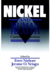 Nickel and Human Health : Current Perspectives - Book